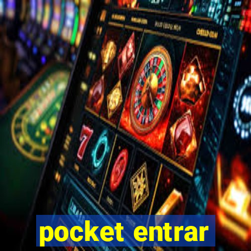 pocket entrar